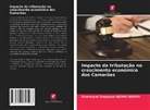 Emmanuel Stephano Djomo Noupa - Impacto da tributação no crescimento económico dos Camarões