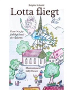 Brigitte Schmid, Brigitte Schmid - Lotta fliegt