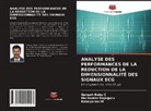 Ganesh Babu C, Kalaiyarasi M, Harikumar Rajaguru - ANALYSE DES PERFORMANCES DE LA RÉDUCTION DE LA DIMENSIONNALITÉ DES SIGNAUX ECG