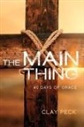 Clay Peck - The Main Thing