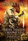 Dianna Love - Treoir Dragon Chronicles of the Belador World: Volume III, Books 7-9