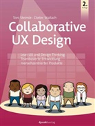 Ton Steimle, Toni Steimle, Dieter Wallach - Collaborative UX Design