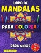 Sarah Antonio - Libro de mandalas para colorear para niños