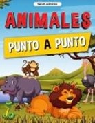 Sarah Antonio - Animales Punto a Punto