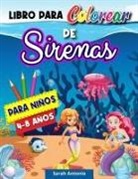 Sarah Antonio - Libro para Colorear de Sirenas