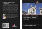 Luis Enrique Serrano Aldana - SEMIOTICA E FORMAZIONE NELLE SCIENZE UMANE
