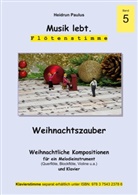 Heidrun Paulus - Musik lebt. (Flötenstimme) -Band 5 -