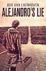 Bob Van Laerhoven - Alejandro's Lie