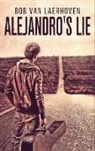 Bob Van Laerhoven - Alejandro's Lie