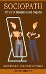 Peter Briley - Sociopath