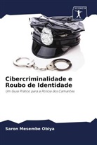 Saron Mesembe Obiya - Cibercriminalidade e Roubo de Identidade