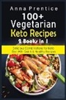 Tania Torres Gomez - 100+ Recetas Cetogénicas Vegetarianas
