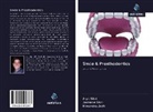 Himanshu Joshi, Arpit Sikri, Jyotsana Sikri - Smile & Prosthodontics