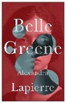 Alexandra Lapierre, Lapierre Alexandra - Belle Greene