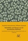 Wilhel Harnisch, Wilhelm Harnisch, Friedrich Heinzelmann - Reisebilder und Skizzen aus der pyrenäischen Halbinsel