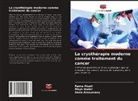 Rama Alsati, Dana Alsoumaey, Mays Nader - La cryothérapie moderne comme traitement du cancer
