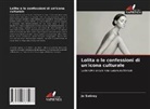 Jo Swiney - Lolita o le confessioni di un'icona culturale