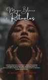 Electra Díaz Ortiz - Magia Blanca y Rituales