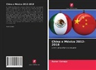 Romer Cornejo - China e México 2012-2018