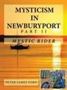 Peter James Ford - Mysticism in Newburyport