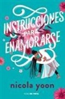Nicola Yoon - Instrucciones Para Enamorarse /Instructions for Dancing