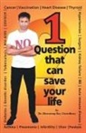 Biswaroop Chowdhury Roy - 1 Question That Can Save Your Life