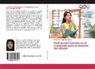 Mitra Asadi, Negin Kourosdari - Instrucción basada en el contenido para el dominio del idioma