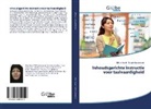 Mitra Asadi, Negin Kourosdari - Inhoudsgerichte instructie voor taalvaardigheid