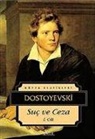 Fyodor Mihaylovic Dostoyevski - Suc ve Ceza 2. Cilt