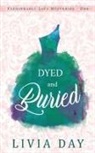 Livia Day - Dyed and Buried