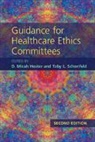 D. Micah Schonfeld Hester, D. Micah Hester, Hester D. Micah, Toby L. Schonfeld, Toby L. (Emory University Schonfeld - Guidance for Healthcare Ethics Committees