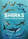 Miriam Forster, Miriam/ Wright Forster, Gordy Wright - Sharks: A Mighty Bite-y History