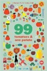 Delphine Chedru, Chedru Delphine - 99 Tomatoes and One Potato: A Seek-and-Find for Curious Minds