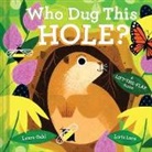 Laura Gehl, Gehl Laura, Loris Lora, Loris Lora, Lora Loris - Who Dug This Hole?