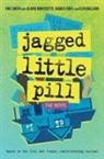 Abrams, Glen Ballard, Diablo Cody, Alanis Morissette, Eric Smith, Eric/ Morissette Smith - Jagged Little Pill