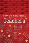 Broadstreet Publishing Group Llc - Prayers & Promises for Teachers