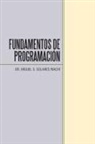 Miguel S. Solares Riachi - Fundamentos De Programación