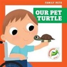 Michele Jakubowski, Kevin Payne - Our Pet Turtle