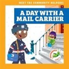 Maria Tornito, Dean Gray - A Day with a Mail Carrier