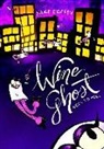 Sage Coffey - Wine Ghost Goes to Hell