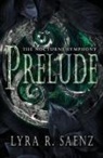 Lyra R. Saenz, Lyra R. Seanz, Jen Paquette - Prelude