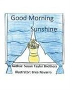 Susan Taylor Brothers, Brea Navarro - Good Morning Sunshine