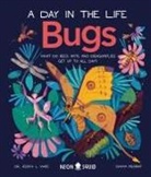 Neon Squid, Dr. Jessica L. Ware, Dr. Jessica L./ Prabhat Ware, Jessica L. Ware, Chaaya Prabhat - Bugs