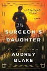 Audrey Blake, Blake Audrey - The Surgeon's Daughter