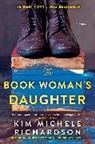 Kim Michele Richardson, Richardson Kim Michele - The Book Woman's Daughter