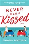 Timothy Janovsky - Never Been Kissed