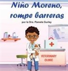 Pamela Gurley - Niño Moreno, Rompe Barreras