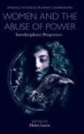 Rob Fisher, Helen Gavin - Women and the Abuse of Power