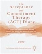 Nic Hooper, Hooper Nic, Freddy Jackson Brown - The Acceptance and Commitment Therapy (ACT) Diary 2022