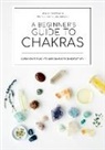 Lisa Butterworth - A beginner's guide to chakras